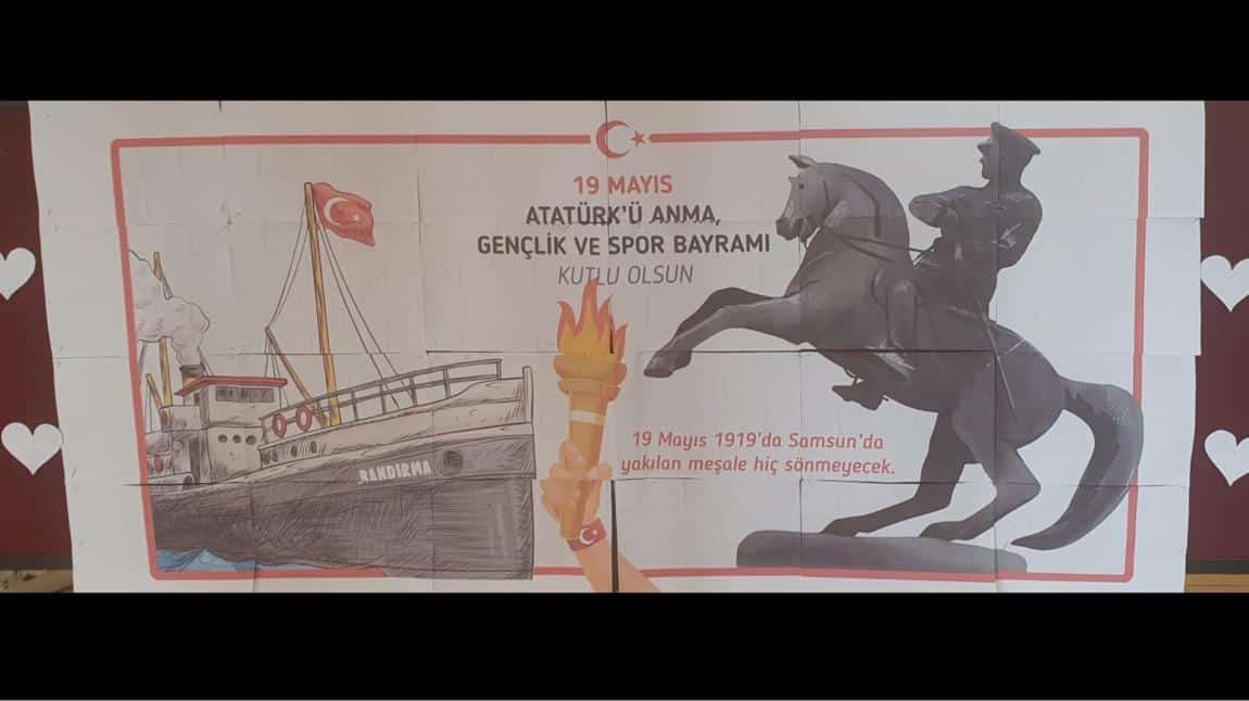 19 Mayıs Atatürk'ü Anma Gençlik ve Spor Bayramımız